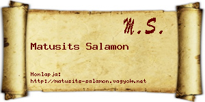 Matusits Salamon névjegykártya